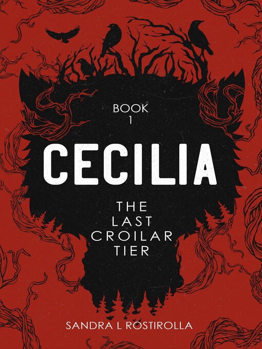 Title details for Cecilia by Sandra L. Rostirolla - Available
